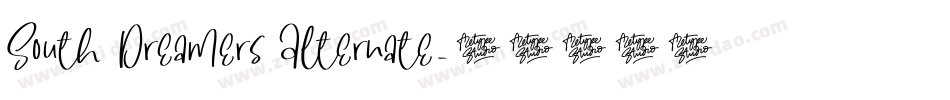South Dreamers Alternate字体转换